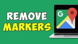 How To Remove Markers On Google Maps Tutorial (2023)