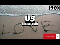 Celine Dion - Us (Lyrics)