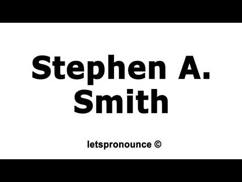 How to Pronounce Stephen A. Smith