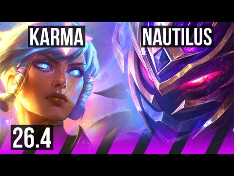 KARMA & Sivir vs NAUTILUS & Kog'Maw (SUP) | 25K damage | EUW Master | 26.4