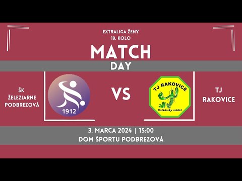 AGRO CS -RONA Extraliga ženy 18.kolo - ŠK Železiarne Podbrezová : TJ Rakovice