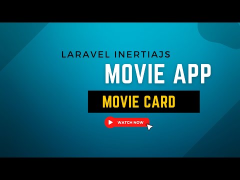Laravel Inertia Vue Movie App Setup Application Laravel 8 Tutorial