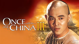 Download lagu Once Upon a Time in China III (1992) Jet Li Hollywood Movie Review and Facts mp3