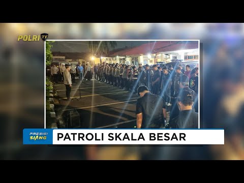 POLSEK CIPUTAT TIMUR LAKSANAKAN PATROLI SKALA BESAR