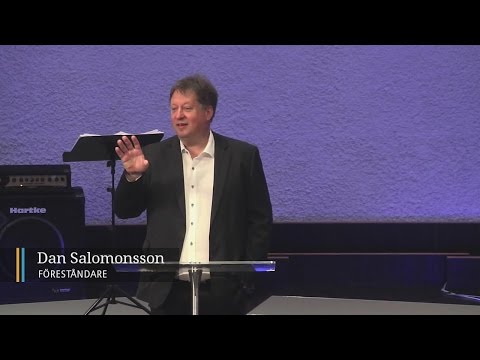 Predikan: Skäms inte för vittnesbördet om din tro - Dan Salomonsson