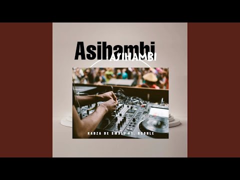 Video thumbnail for Asihambi*