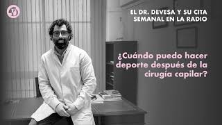 ¿Cuándo puedo hacer deporte después de la cirugía capilar | Clínica Devesa