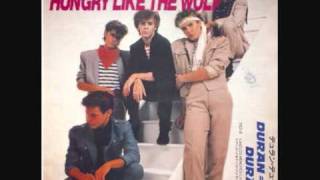 Duran Duran - Hungry Like the Wolf (Night Version) - Extended Version