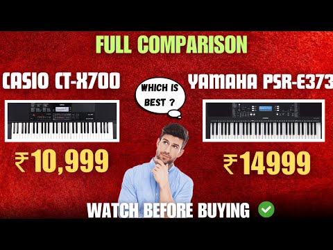 Casio ctx- 700 vs Yamaha psr e373 which is best to buy ? Full Comparison |
