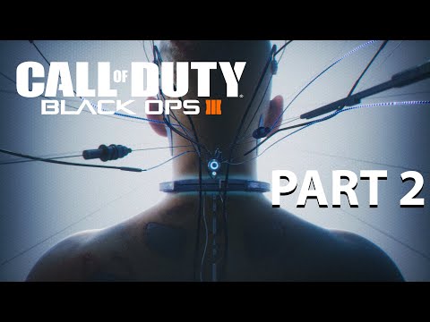 Call of Duty Black Ops 3 Part 2 -  A NEW WORLD | DNI | OUTCOME - TRAIN GO BOOM [1080p PC 60FPS]
