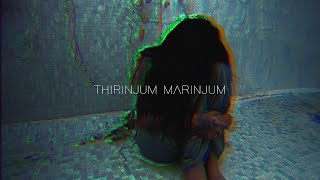Thirinjum Marinjum Official Video - Gowry Lekshmi