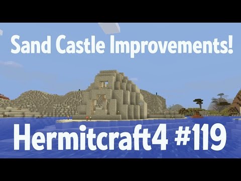 Sand castle improvements! — Hermitcraft 4 ep 119