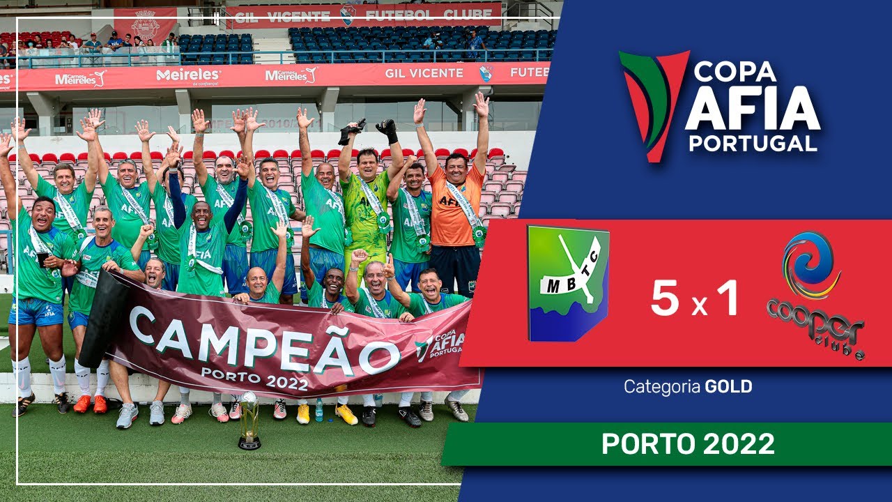 Copa AFIA Portugal – Porto 2022 – MBTC X COOPER CLUBE – GOLD