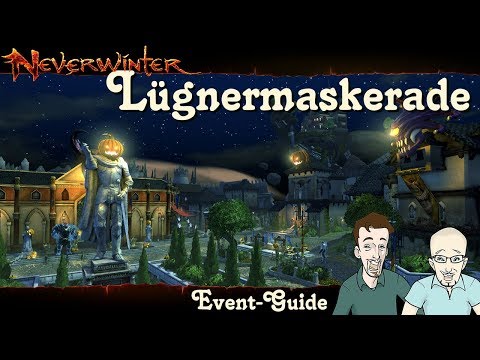 NEVERWINTER: Die Lügnermaskerade Event-Guide Anfänger Tutorial Tipp Ereignis Walkthrough PS4 deutsch