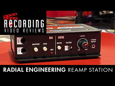 RECORDING Video Review: Radial Engineering Reamp Station