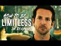 How To Be Limitless In Real Life 5 Ways To Increase Brain Power