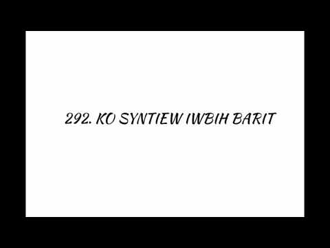LB No.292 - Ko Syntiew Iwbih Barit (Ha Ka Theresa U Khunlung Jisu)