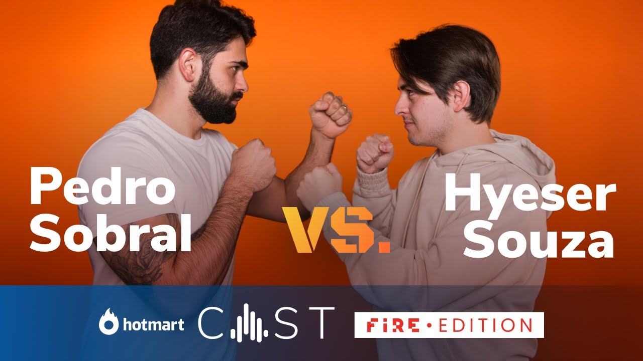 PEDRO SOBRAL x HYESER | HOTMART CAST - FIRE EDITION