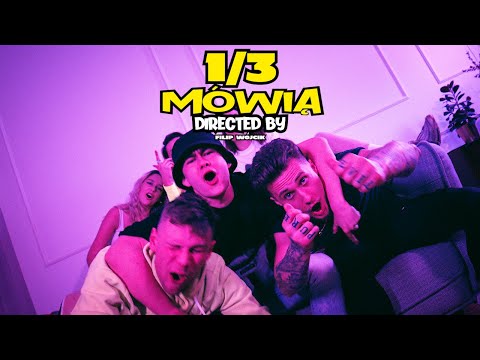 1/3 - MÓWIĄ (Dir by @filipwojcik.prod)