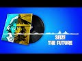 Fortnite Seize The Future Lobby Music 1 Hour Version!
