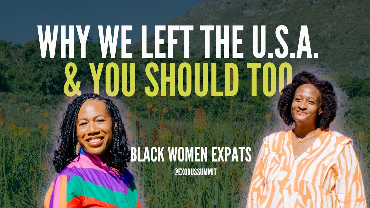 Expert advice on moving abroad NOW! | Black Women Abroad