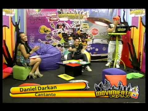 DANIEL DARKAN EN MOVIMIENTO URBANO TV