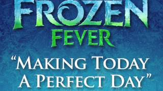 Making Today a Perfect Day From  Frozen Fever  Audio 720p