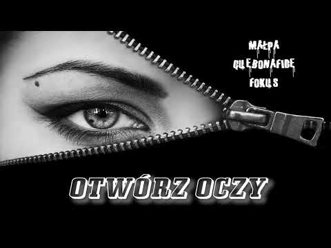 Małpa x Quebonafide x Fokus - Otwórz Oczy (DZiMi Blend)