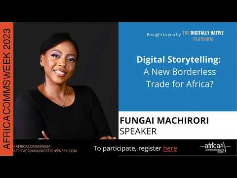 Digital Storytelling - A New Borderless Trade for Africa?