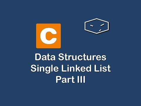 data structures single linked list implementation part III in c