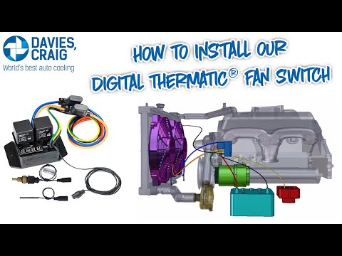 Installing the Davies, Craig Digital Thermatic® Electric Fan Switch