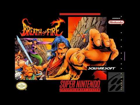 Breath of Fire OST - Starting the Journey ~Breath of Fire~ (Extended)