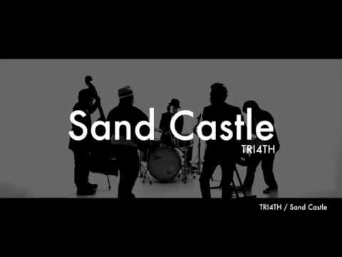 TRI4TH / Sand Castle