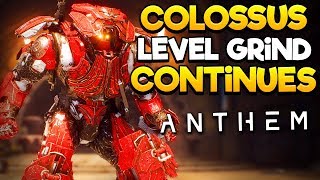 Anthem - Day 2 Level Grind Continues, Colossus Main! - Origin Premier Early Access