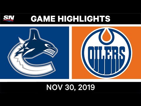 NHL亮點｜加人隊 VS 油人隊 - 2019年11月30日 (NHL Highlights | Canucks vs. Oilers - Nov. 30, 2019)