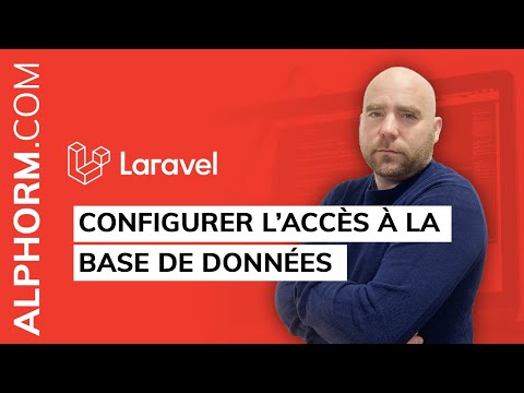 Comment configurer l accès à la base de données sous Laravel