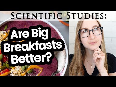 Are Big Breakfasts Better? Weight Loss, Insulin, & Blood Sugar (+ Lunch & Dinner Size)
