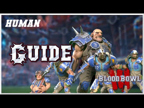 Human Guide: Lineups, skills and tips! (Blood Bowl 3)
