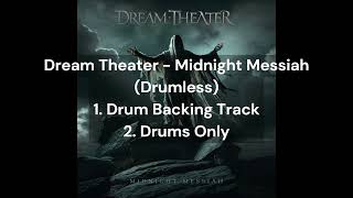 Download lagu Dream Theater - Midnight Messiah (Drumless) | 1.Drum Backing Track | 2.Drums Only mp3