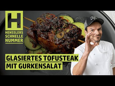 Quick glazed tofu steak with cucumber salad Recipe by Steffen Henssler