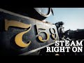 Steam Right On – An Inspiring Steam Revival | Nickel Plate Road no. 759