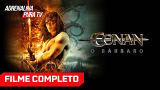 Conan, o Bárbaro com JASON MOMOA - Filme Completo Dublado - Filme de Ação | Adrenalina Pura TV