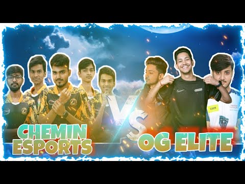 DON'T MESS WITH OG ELITE 😎 || OG ELITE vs CHEMIN ESPORTS 🔥😱 || OG ELITE BEST REVENGE||
