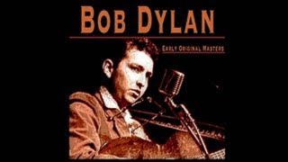 Bob Dylan - In My Time of Dying [1962]