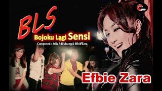 Download lagu EFBIE ZARA - BLS - ( DJ REMIX ) Bojoku Lagi Sensi |   mp3 Download lagu EFBIE ZARA - BLS - ( DJ REMIX ) Bojoku Lagi Sensi |   mp3