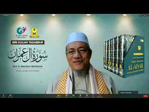 Live Now: Dato' Dr Basit Abd Rahman~ Tadabbur Surah Ali Imran Siri 30