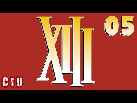 Let's Play XIII - 05 - The Cabin in the Woods