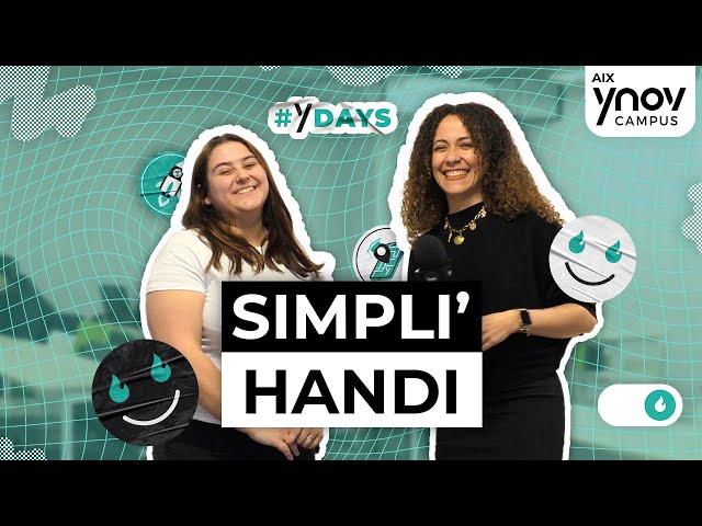 YDAYS - EP 6 : SIMPLI'HANDI, L'ACCESSIBILITÉ POUR TOUS !