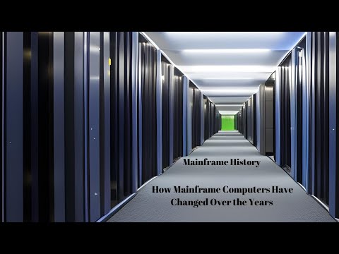 Mainframe History: How Mainframe Computers Have Changed Over the Years