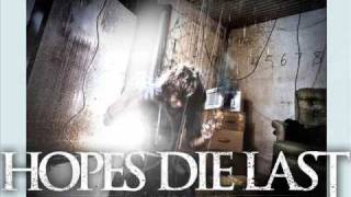 Hopes Die Last - Some Like It Cold